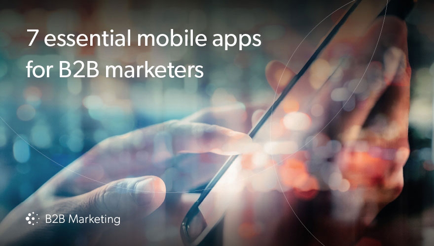 7 of the best mobile apps and tools for marketers image