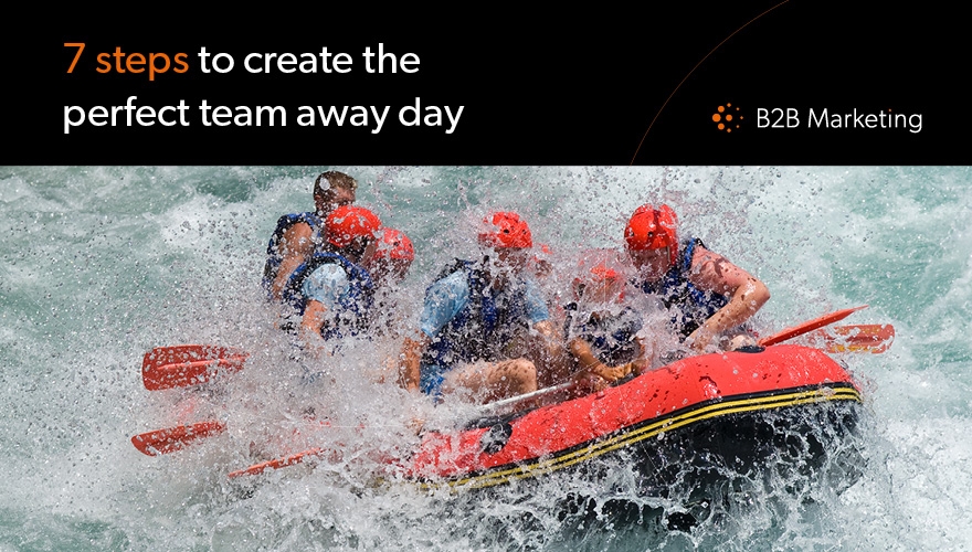 7 steps to create the perfect team away day image