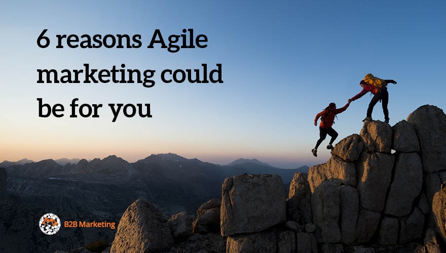 6 reasons Agile marketing could be for you image