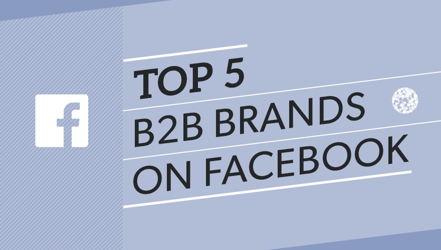 Top B2B brands on Facebook image