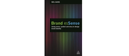Brand esSense: Using sense, symbol and story to design brand identity