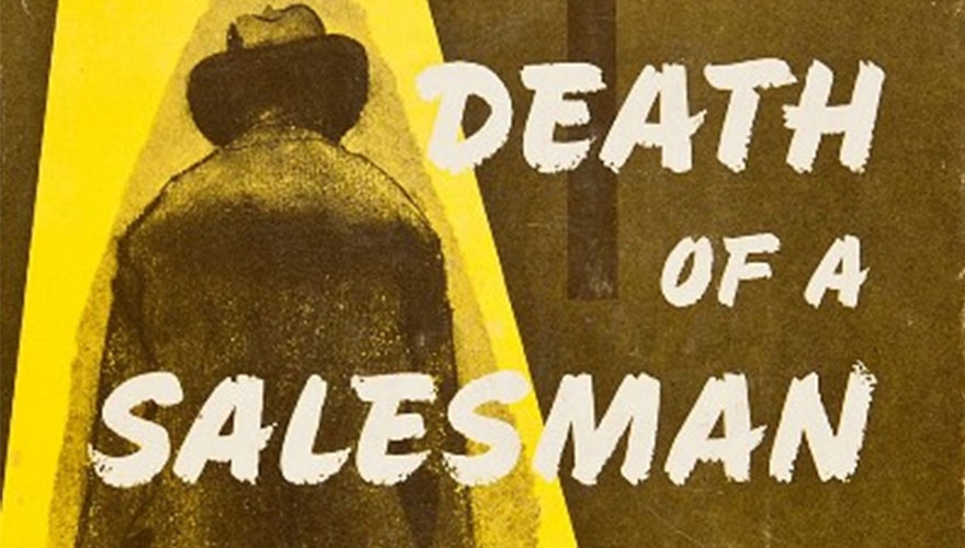 Death of a Salesman and the future of sales and marketing