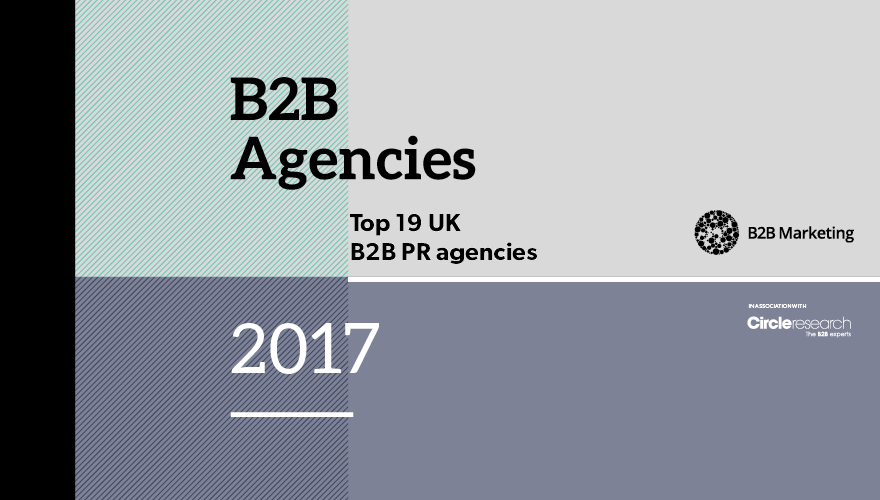Top 19 B2B UK PR Agencies 2016-17