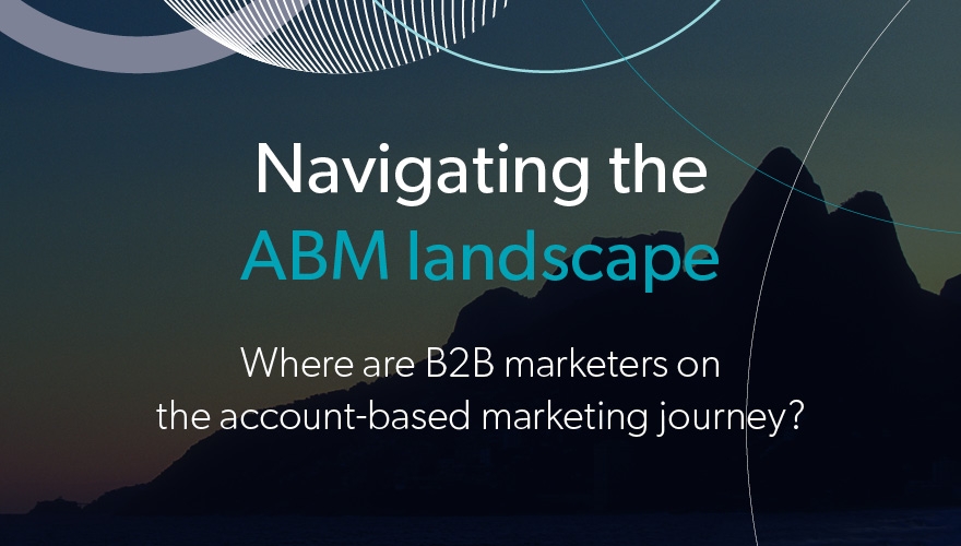 97% of B2B marketers say their messages could be better tailored towards customers and prospects image