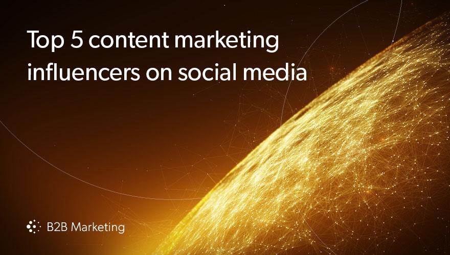 Top 5 B2B content marketing influencers on social media image