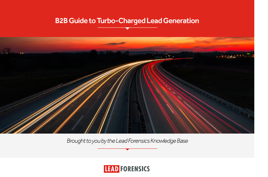 B2B Guide to Turbo-Charged Lead Generation