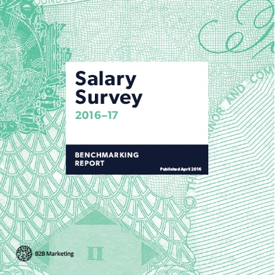 Top 5 downloads of 2016: B2B Marketing Salary Survey
