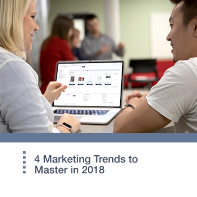 4 Marketing trends to master in 2018