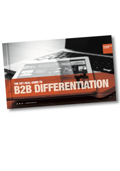 The Get Real Guide to B2B Differentiation