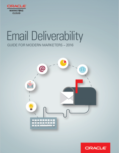 Email deliverability guide for modern marketers – 2016