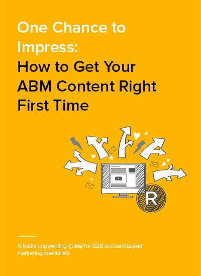 How to get your ABM content right first time